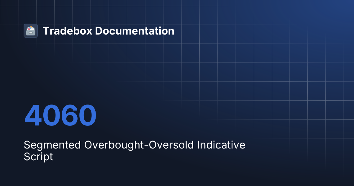 4060 | Tradebox Documentation