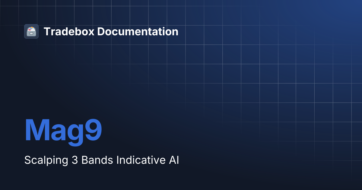 Mag9 | Tradebox Documentation